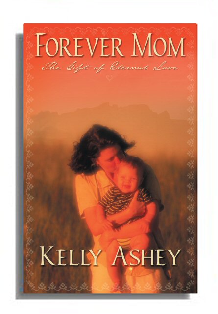 Forever Mom by Kelly Ashey